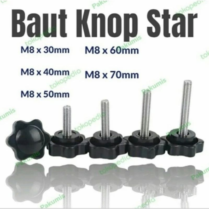 BUAT KNOP STAR M8 BUAT KENOP M8 X 30 40 50 60 70