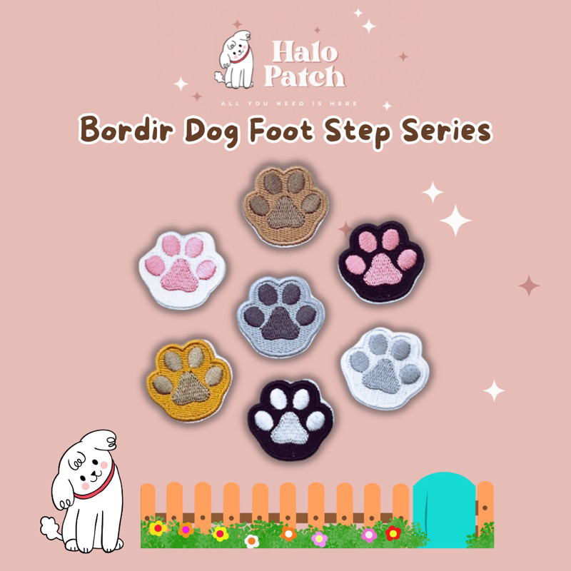 BORDIR PATCH DOG SERIES IRON ON/ PATCH BORDIR DOG / BORDIR PATCH FOOT STEP DOG / IRON PATCH CAP KAKI
