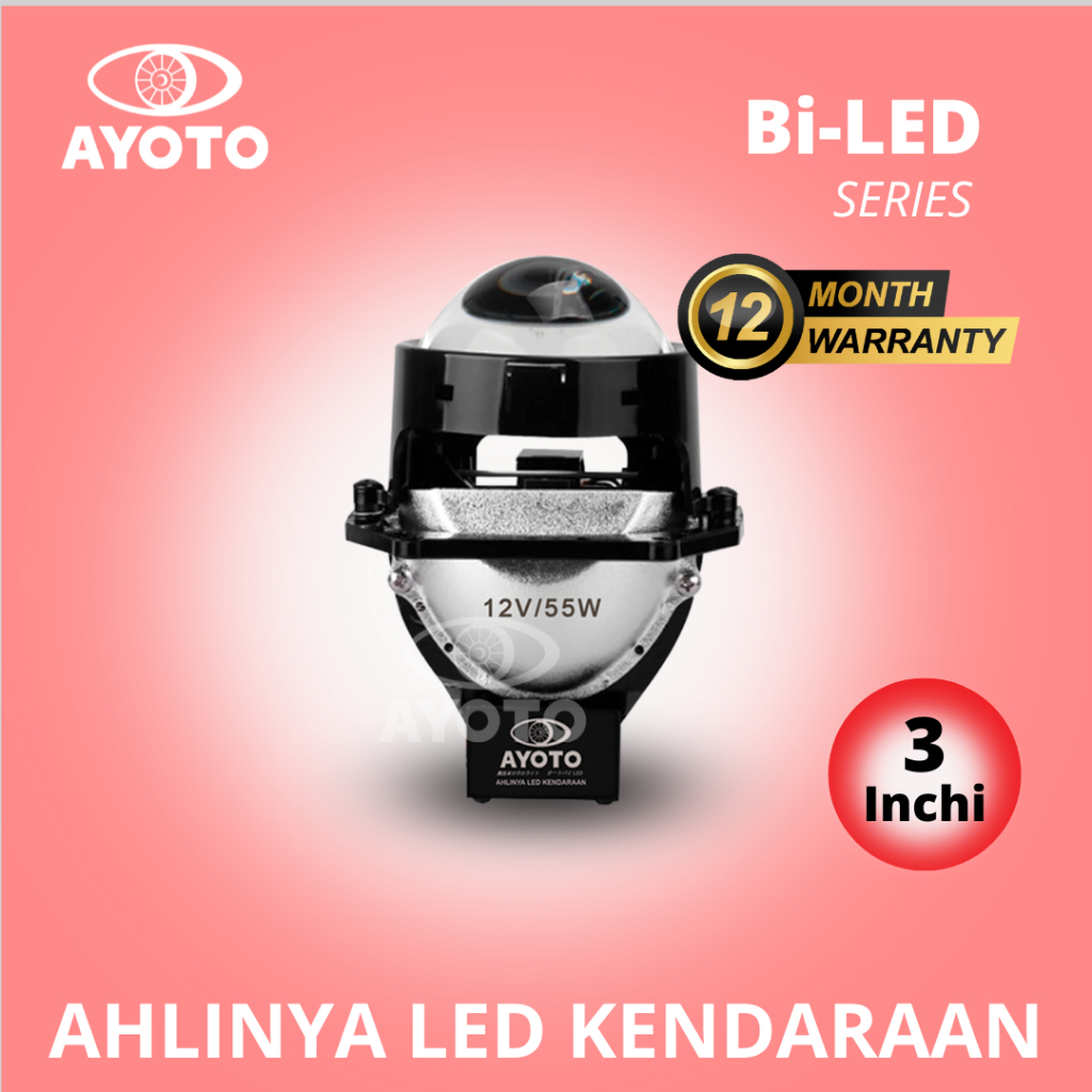 LAMPU PROJECTOR LENS BILED AYOTO 2'5 &amp; 3 INCHI 35 , 55 &amp; 75 WATT HI LOW BEAM