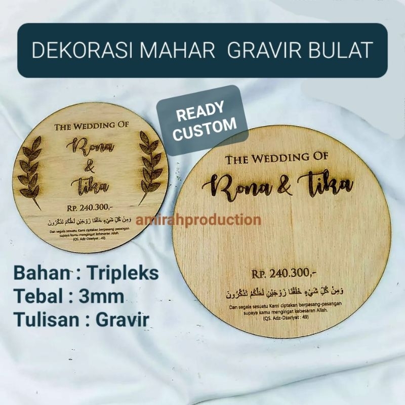 Dekorasi Mahar Gravir Bulat Bahan Triplek 3mm Unik