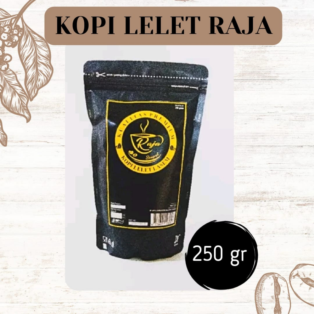 

KOPI LELET RAJA Khas Lasem Rembang Jawa Tengah - 200, 225, 250 GR