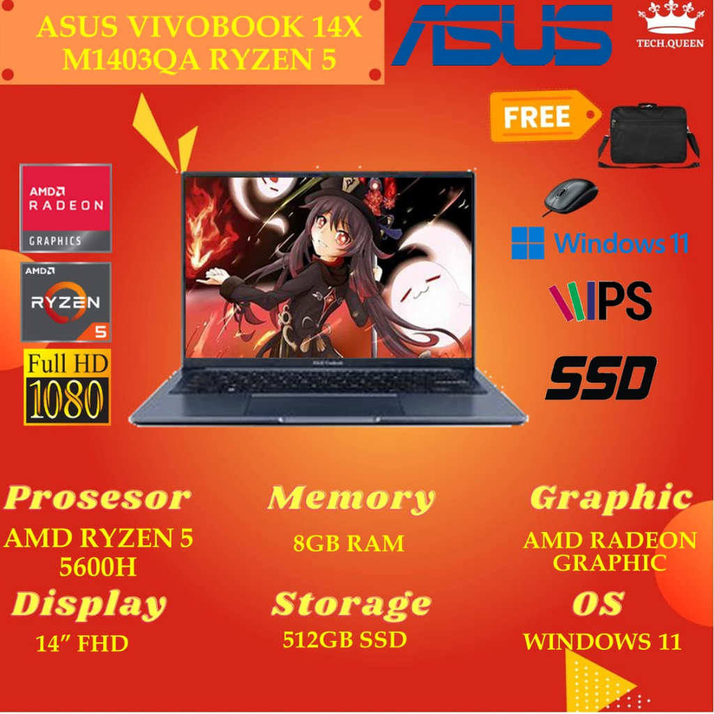 ASUS VIVOBOOK 14X M1403QA VIPS552 - RYZEN 5 5600H 8GB 512SSD VEGA7 WINDOWS 11+OHS 14.0 INCHI  IPS SLV