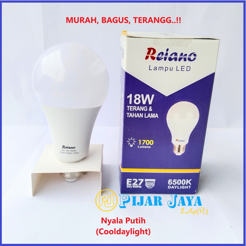 Lampu LED REIANO 18 watt Bohlam LED Rumah 18W Cahaya Putih Terang Murah Bagus