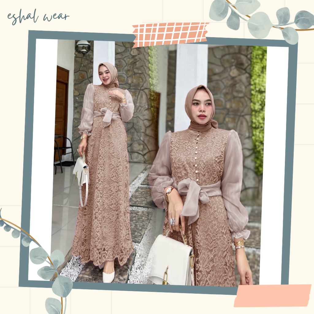 ESHAL WEAR LONG DRESS MUSLIMAH GAMIS BRUKAT ORGANZA IMPORT LAYLA / MAXI KALAYLA / GAMIS KALAYLA
