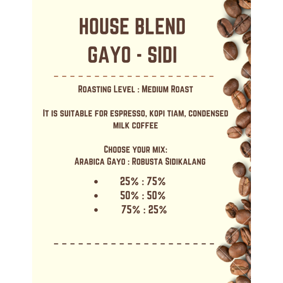 

PROMO KOPI HOUSE BLEND GAYO SIDIKALANG GRAM - ROASTED BEAN