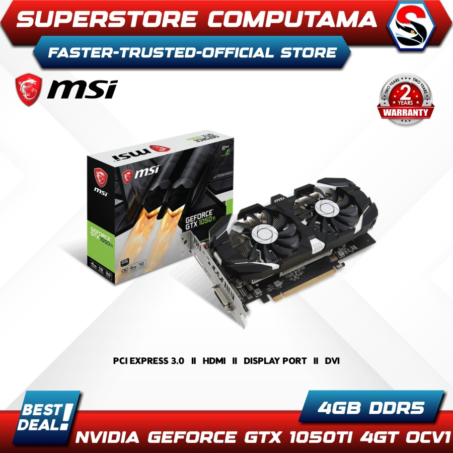VGA MSI GeForce GTX1050 Ti 4GT OCV1- MSI GTX 1050 Ti 4GB GDDR5