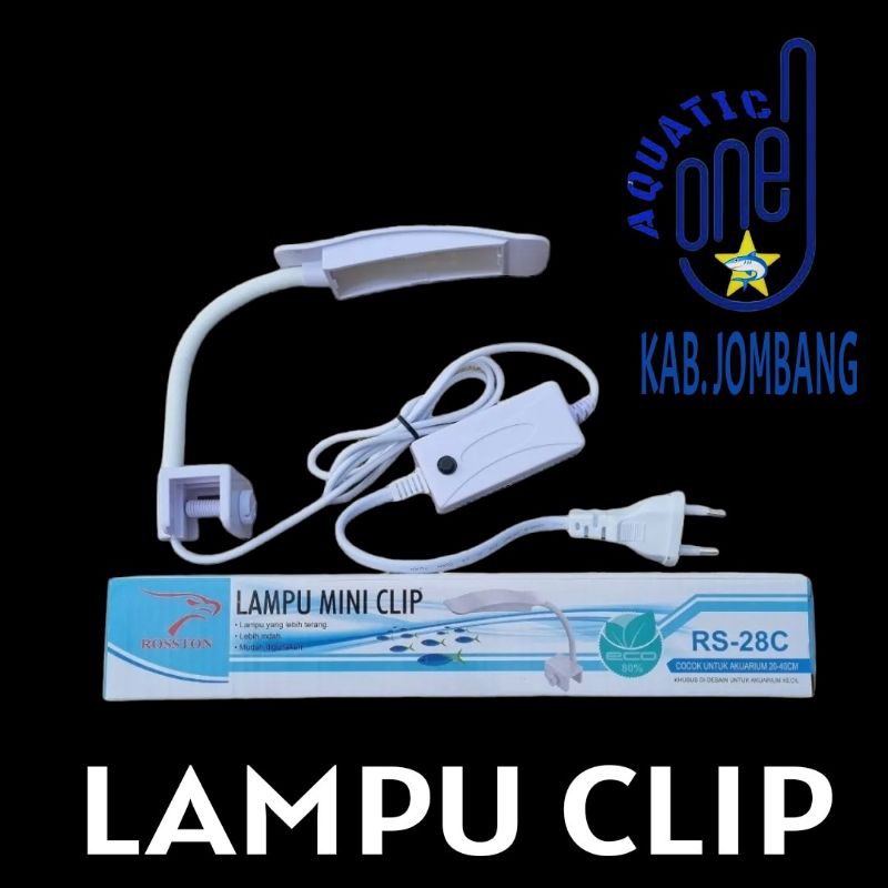 LAMPU MINI CLIP ROSSTON RS 28C lampu jepit aquarium lampu catok akuarium