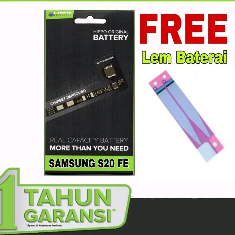( HIPPO BATTERY )- Baterai Hippo SAMSUNG GALAXY S20 FE Battery Samsung S20 FE S20FE /G781