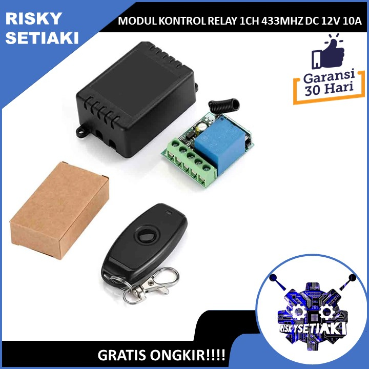MODUL KONTROL RELAY 1CH 433MHZ DC 12V 10A REMOTE CONTROL SWITCH