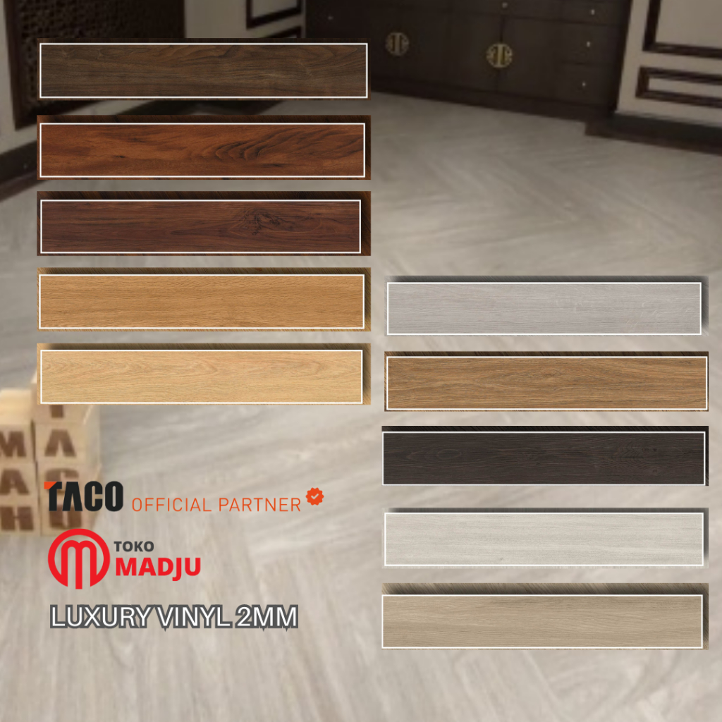 Lantai VINYL LVF / VINYL motif kayu TACO LUXURY VINYL FLOORING 2mm