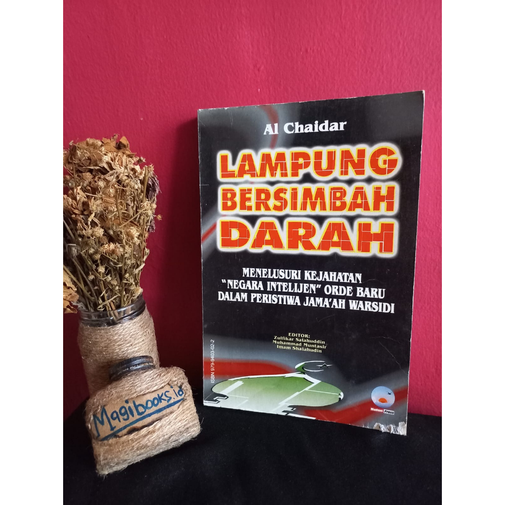 LAMPUNG BERSIMBAH DARAH - AL CHAIDAR