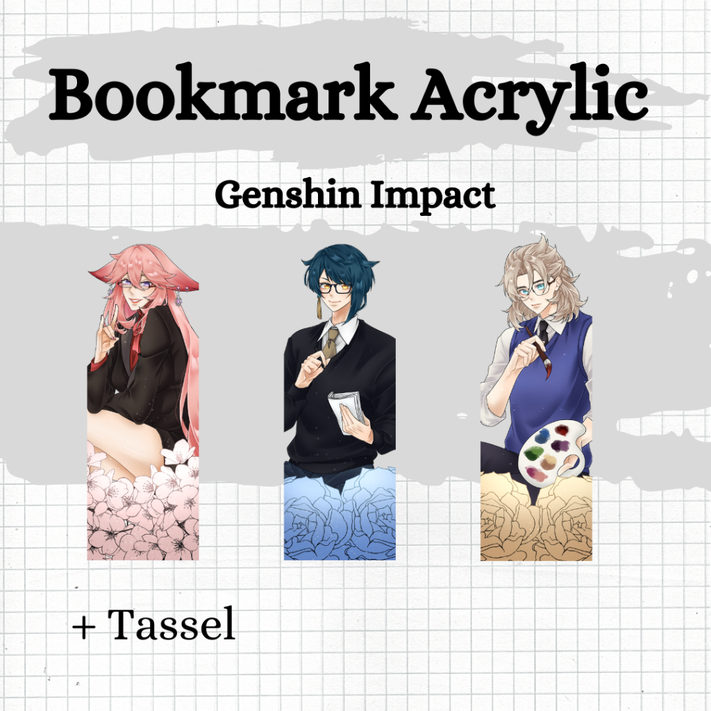 

Bookmark Acrylic/Pembatas Buku Akrilik Genshin Impact (Xingqiu/Yae/Albedo)