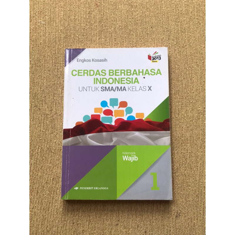 

Cerdas Berbahasa Indonesia kelas 10 penerbit erlangga