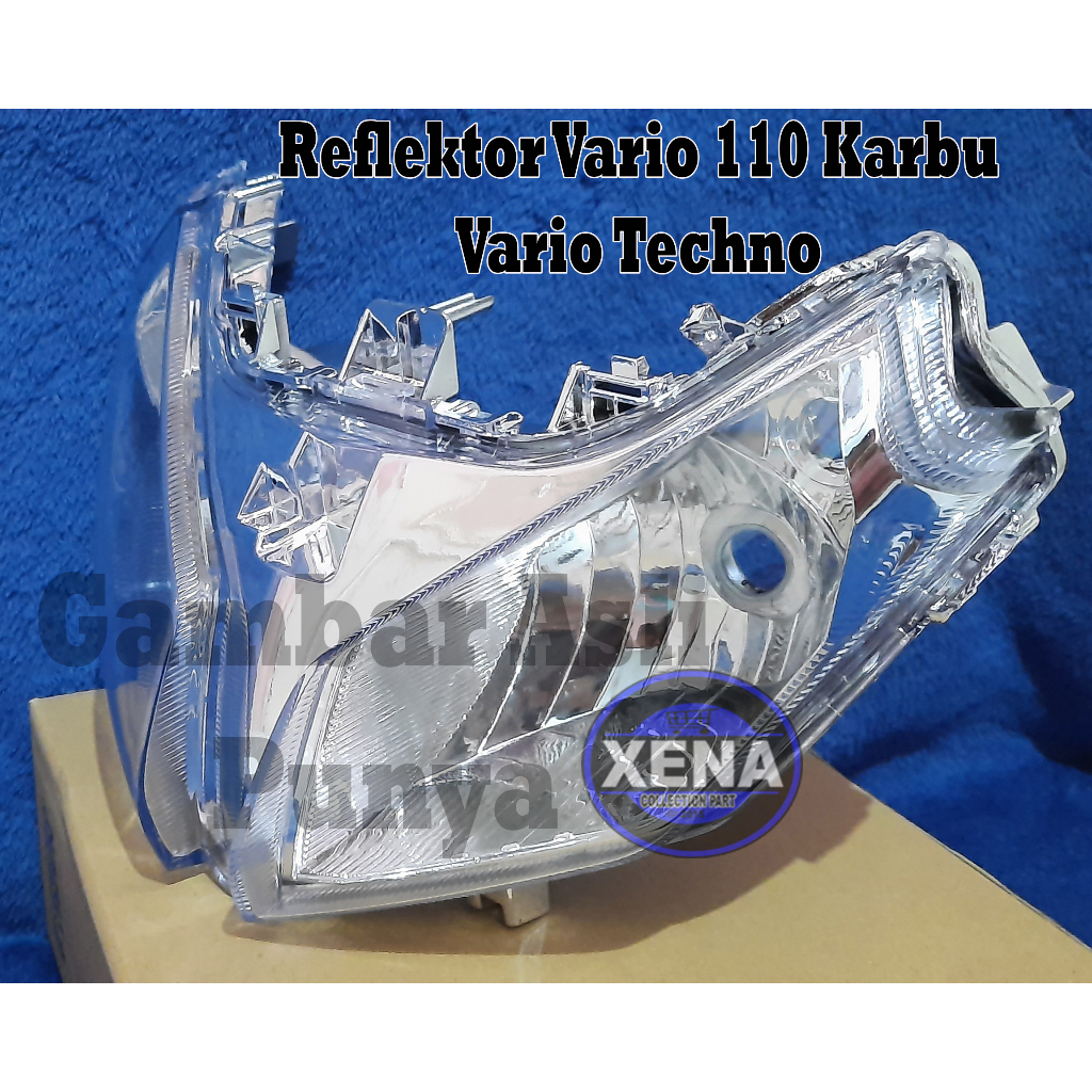 Reflektor plus mika lampu depan vario tekno CBS 110 karbu / Reflektor lampu depan vario techno 110 cbs