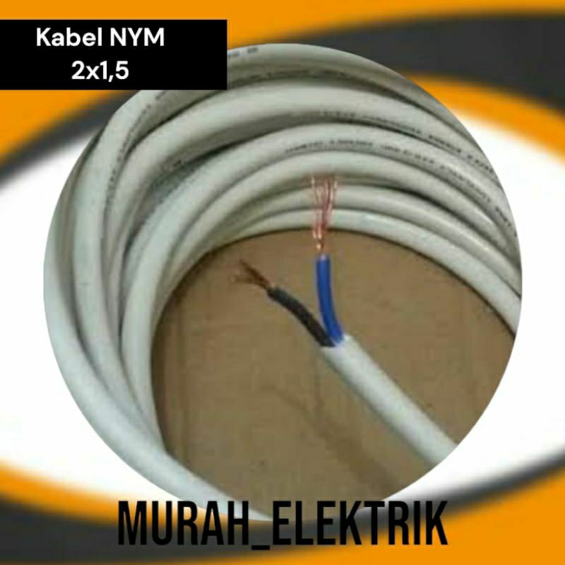 (METERAN) Kabel ichiyama/hakamitsu 2 x 0,75 / Kabel NYM 2 x 1,5 2x2,5 / Kabel Serabut / Kabel Tembag