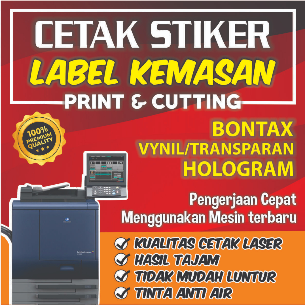 

CETAK STIKER LABEL KEMASAN, CUTTING STIKER, BAHAN CHROMO/BONTAX, VYNIL SUSU, TRANSPARANT, HOLOGRAM.