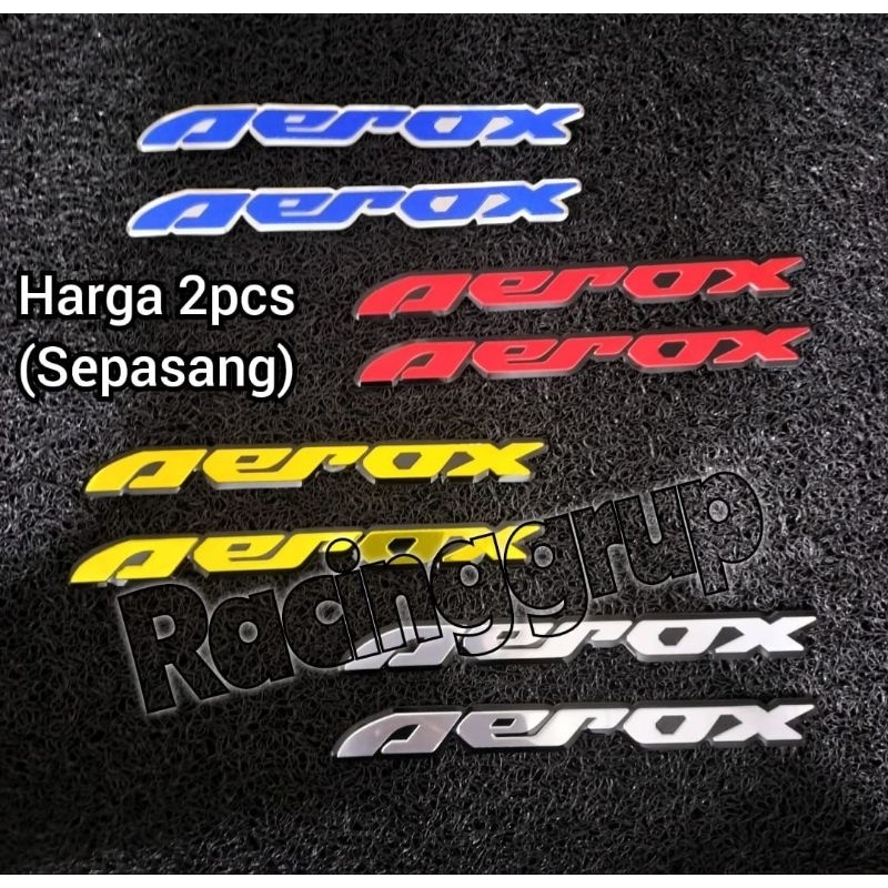 2PCS EMBLEM AEROX LOGO AEROX TIMBUL 3D EMBLEM MOTOR BUKA STIKER ATAU STICKER TIMBUL AKSESORIS YAMAHA AEROX 155 1 SET KANAN &amp; KIRI