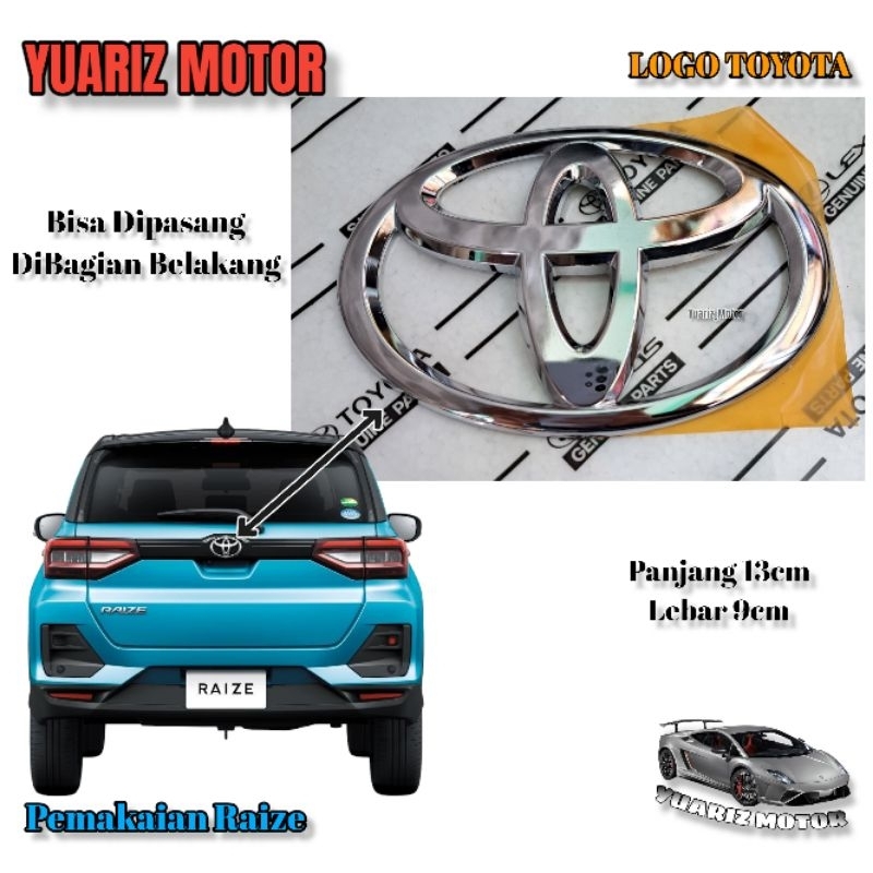 Logo Emblem Toyota Raize Bagasi Belakang Original / Emblem Logo Toyota Belakang Bagasi Raize Origina