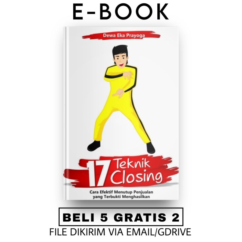 

[ID72] 17 Teknik Closing: Cara Efektif Menutup Penjualan yang Terbukti Menghasilkan