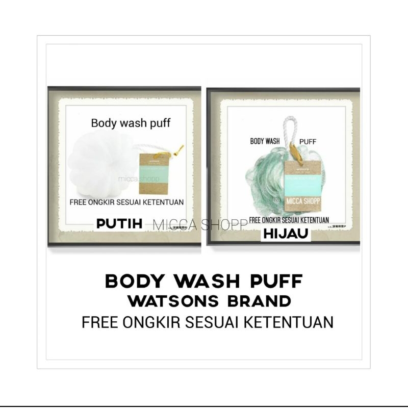 WATSONS NYLON BODY PUFF / SHOWER PUFF / BATH BALL / SPON BATH / SPONS MANDI