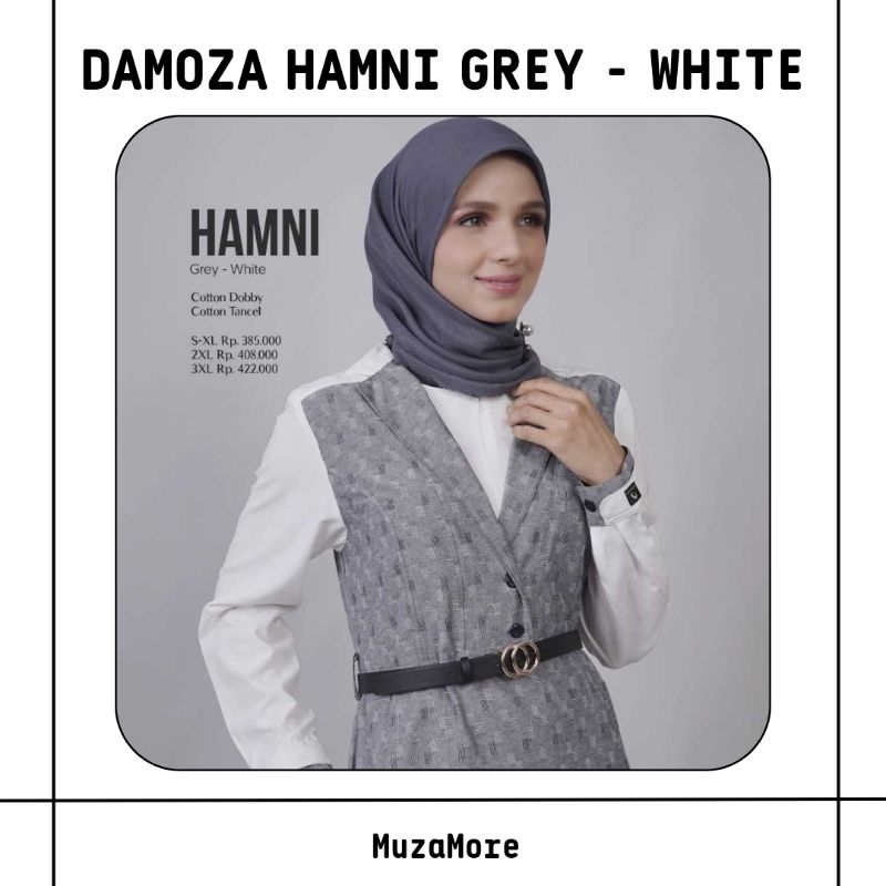 DAMOZA GAMIS HAMNI GREY - WHITE TERBARU 2023