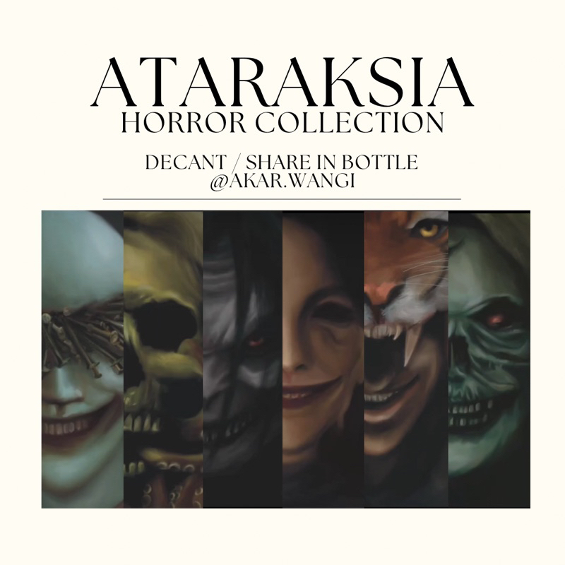 (decant/share) Ataraksia Horor - Peri Gandamayit, Sarang Gandarwha, Manungso, Surup, Tolire Gam Jaha