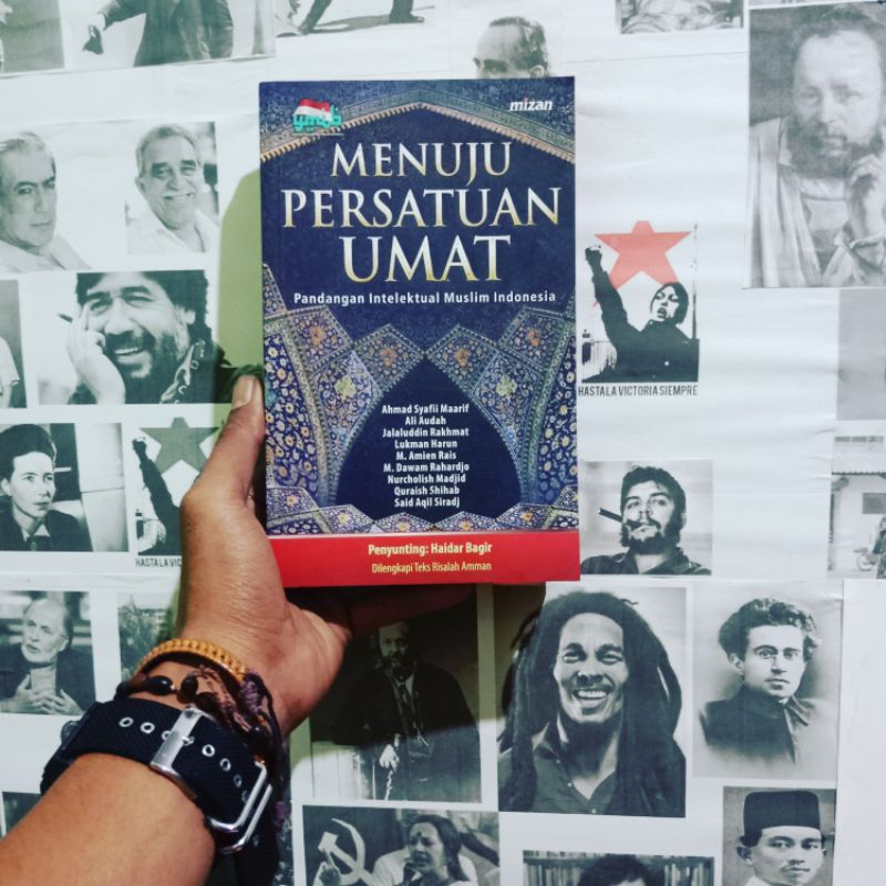 Menuju Persatuan Umat: Pandangan Intelektual Muslim Indonesia by Ahmad Syafii Maarif, Ali Audah, dkk