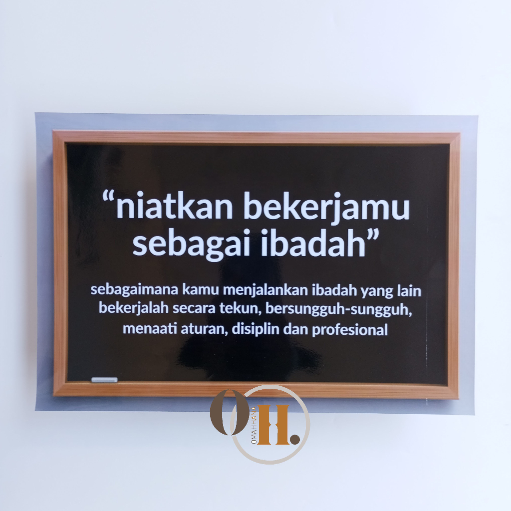 Poster Quote Kerja - Poster Niatkan Bekerja Sebagai Ibadah - Poster Sekolah