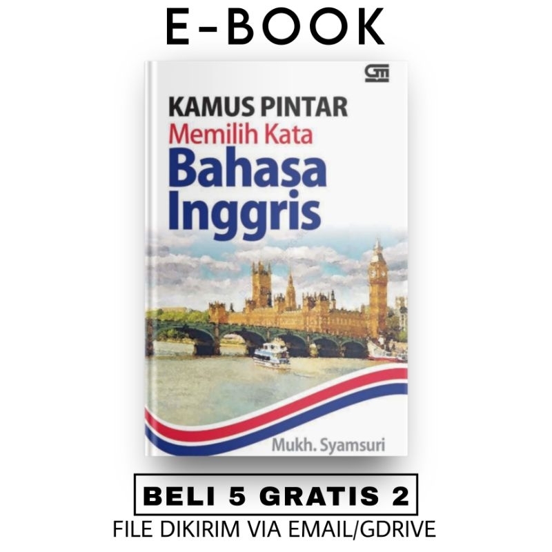 

[ID82] Kamus Pintar Memilih Kata Bahasa Inggris