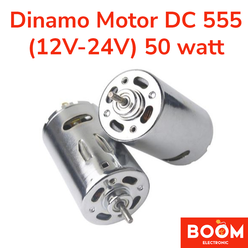 Dinamo Motor DC 555 (12V-24V) 50 watt 6000-12000rpm