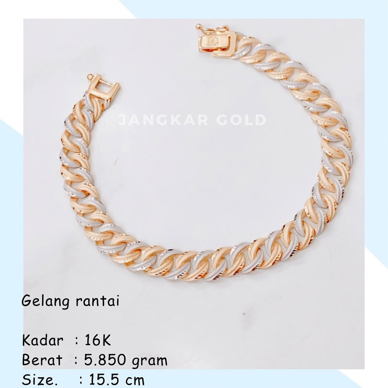 GELANG EMAS RANTAI 16K 5.850GR