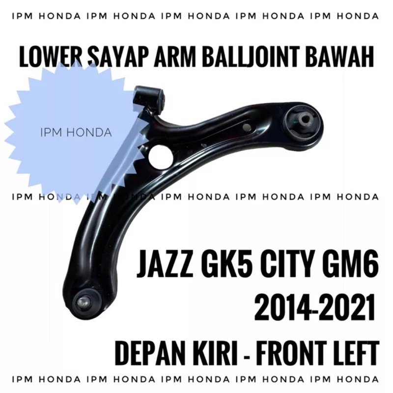 51350 / 51360 T5A Lower Arm Sayap Balljoint Bawah Depan Kanan / Kiri Honda Jazz RS GK5 City GM6 2014 2015 2016 2017 2018 2019 2020 2021