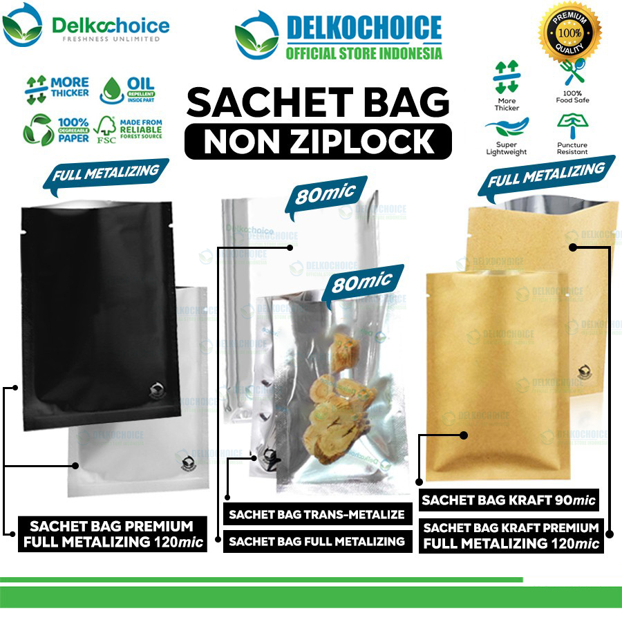 Sachet Bag Kemasan Bungkus Makanan NON ZIPLOCK FOOD GRADE Delkochoice