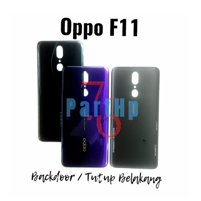 Backdoor Tutup Belakang Casing Handphone Oppo F11 / Back door - Putih