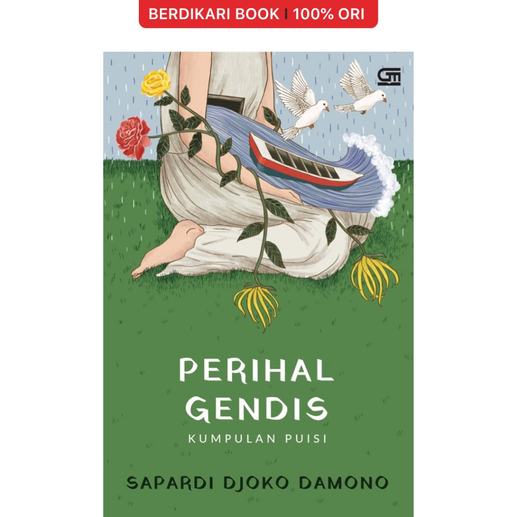 Berdikari - Sapardi; Perihal Gendis Kumpulan Puisi - Gramedia