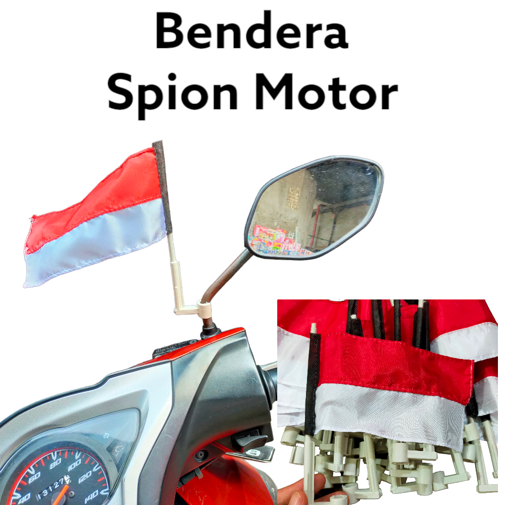 Bendera Kain Merah Putih Tangkai Tiang Spion Motor Hiasan 17an Agustusan