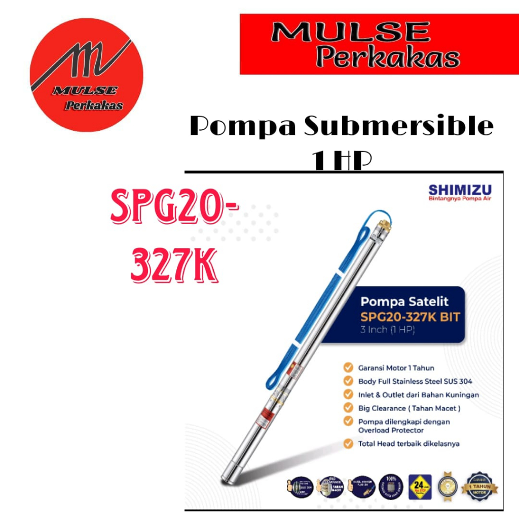 Pompa Celup/ Pompa Submersible/ Pompa Satelit Shimizu 1HP SPG20-327K