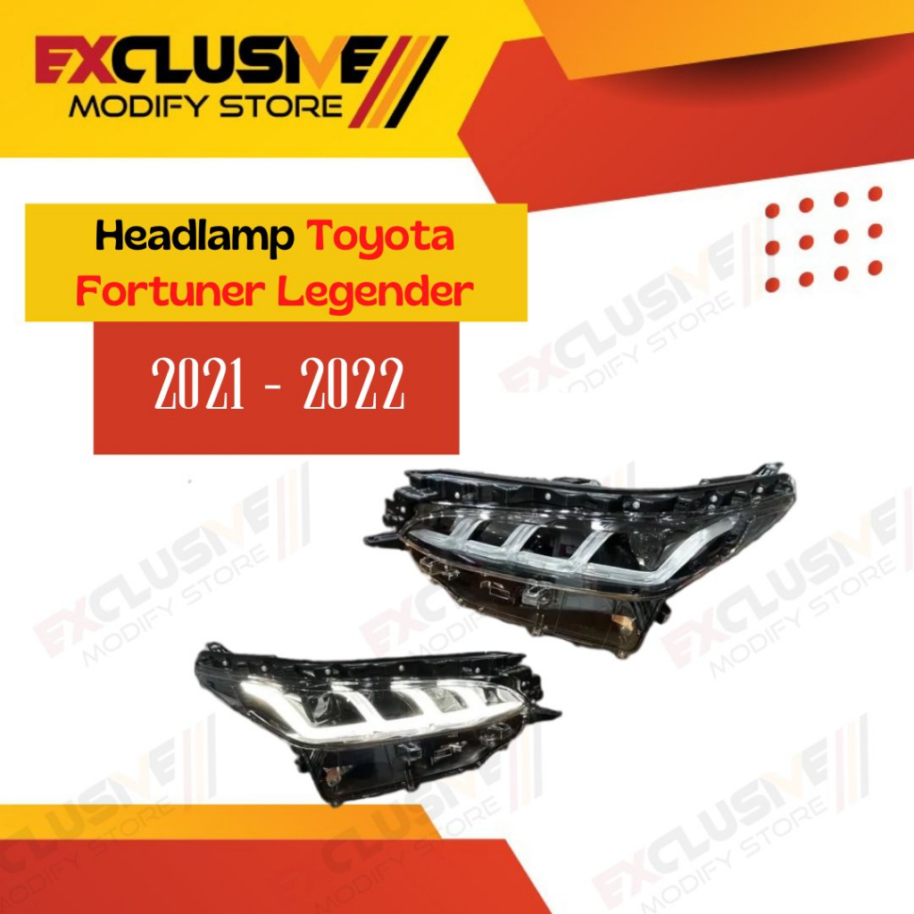 HEADLAMP TOYOTA FORTUNER LEGENDER 2021 - 2022