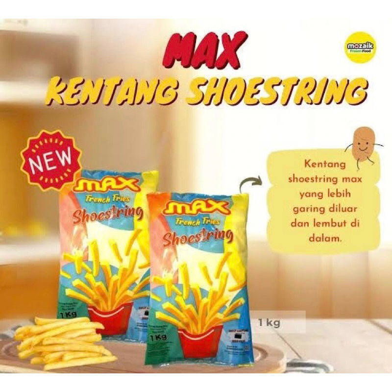 

MAX Kentang Goreng Shoestring 1 Kg