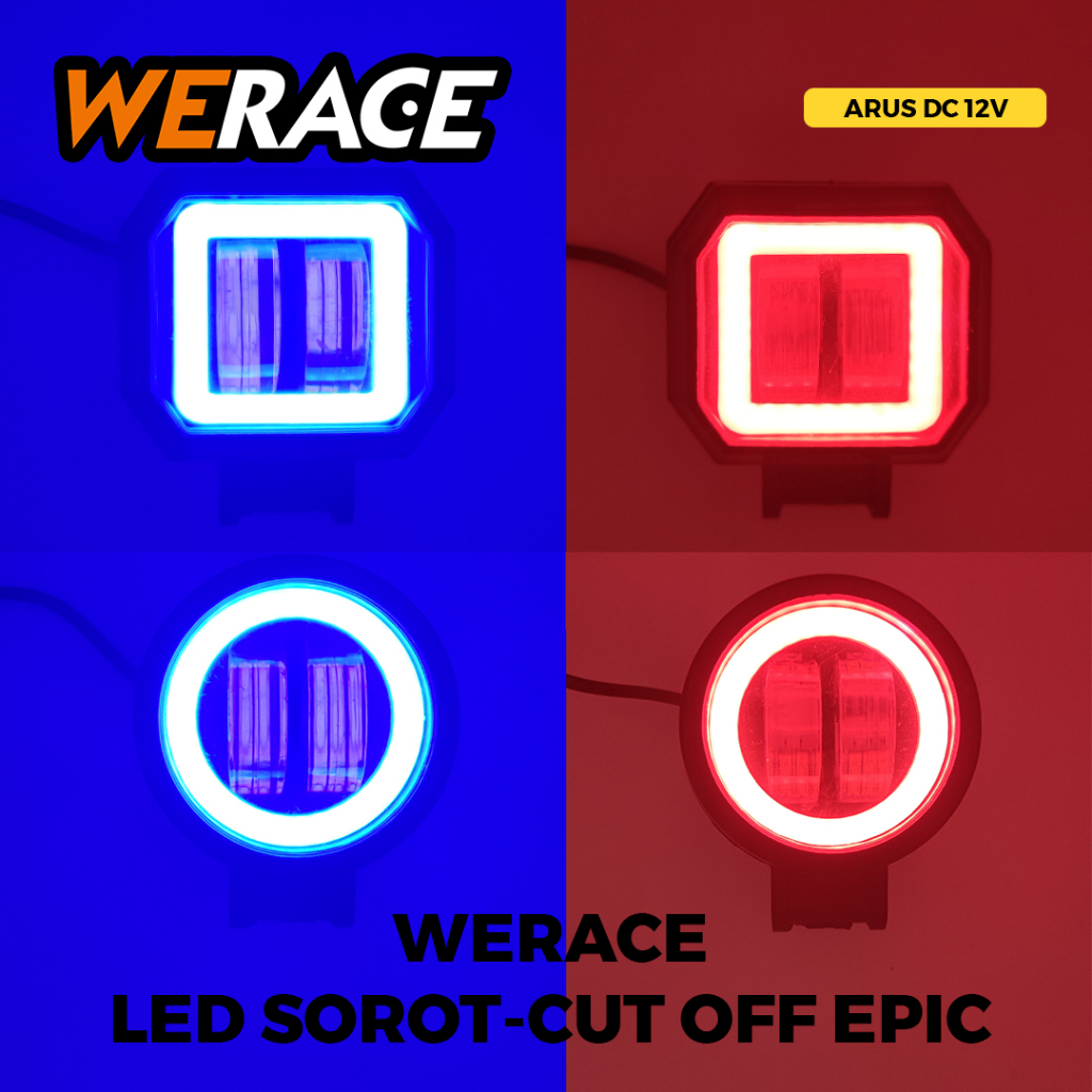 [WERACE] LAMPU SOROT / TEMBAK 2 MATA / LENSA CUT OFF / LAMBU LEBAR SUPER TERANG 12VOLT RING BIRU/MERAH