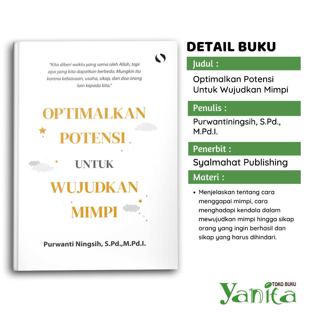 Syalmahat Publishing Buku Islami Motivasi Islam Optimalkan Potensi Untuk Wujudkan Mimpi Hijrah Untuk Muslim dan Muslimah