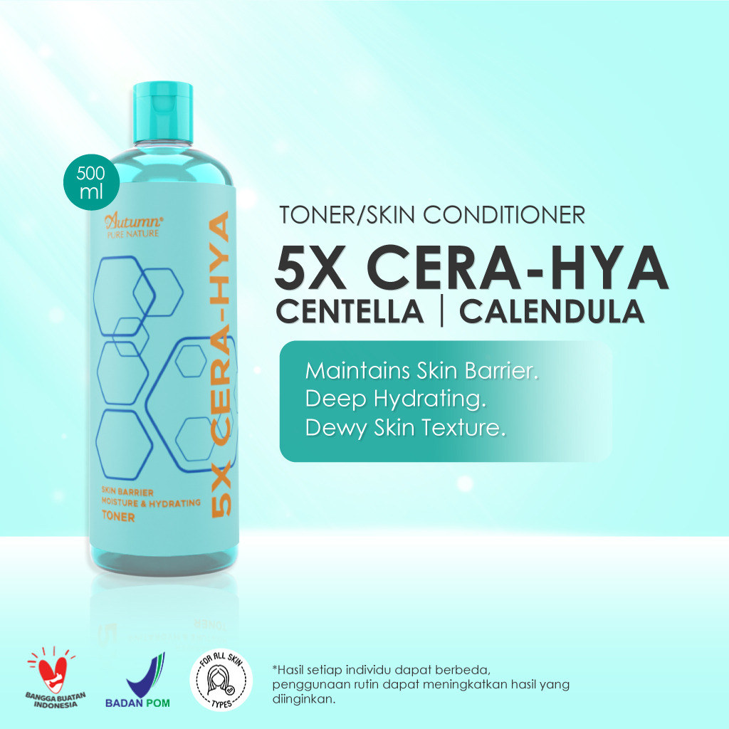 AUTUMN Toner Skin Conditioner with 5X CERA HYA 500ML resmi badan POM penggunaan rutin pasti bisa bikin glowing setiap hari PROMO SEN