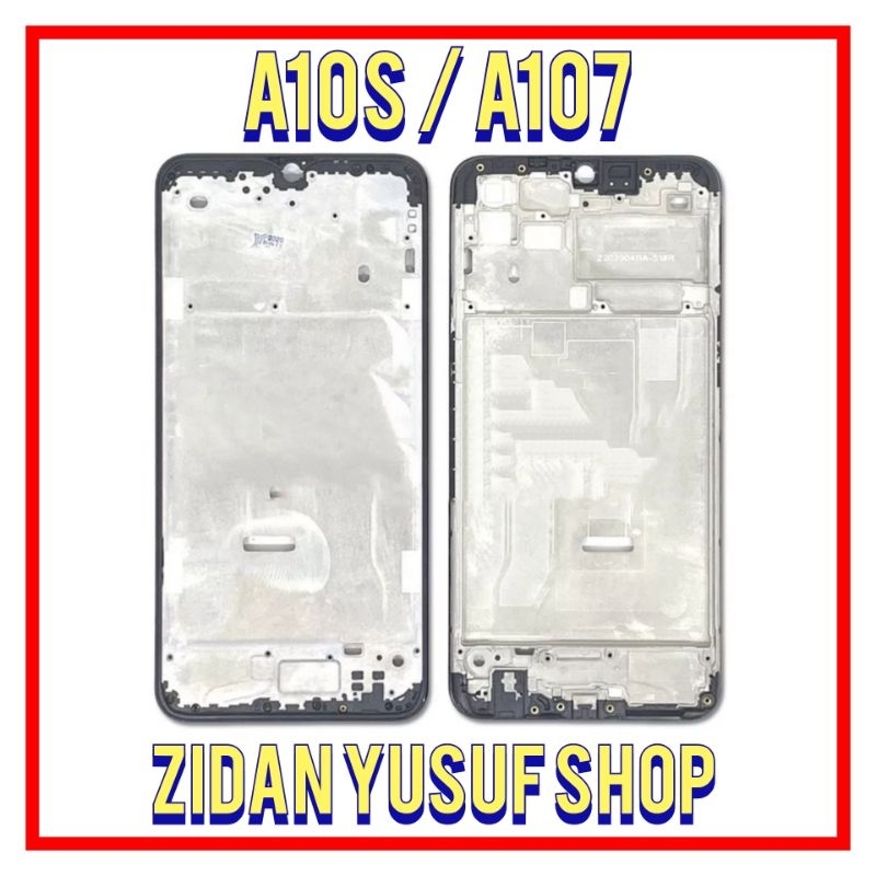 FRAME BEZZEL BAZEL TULANG TATAKAN LCD SAMSUNG GALAXY A10S / A107 ORIGINAL