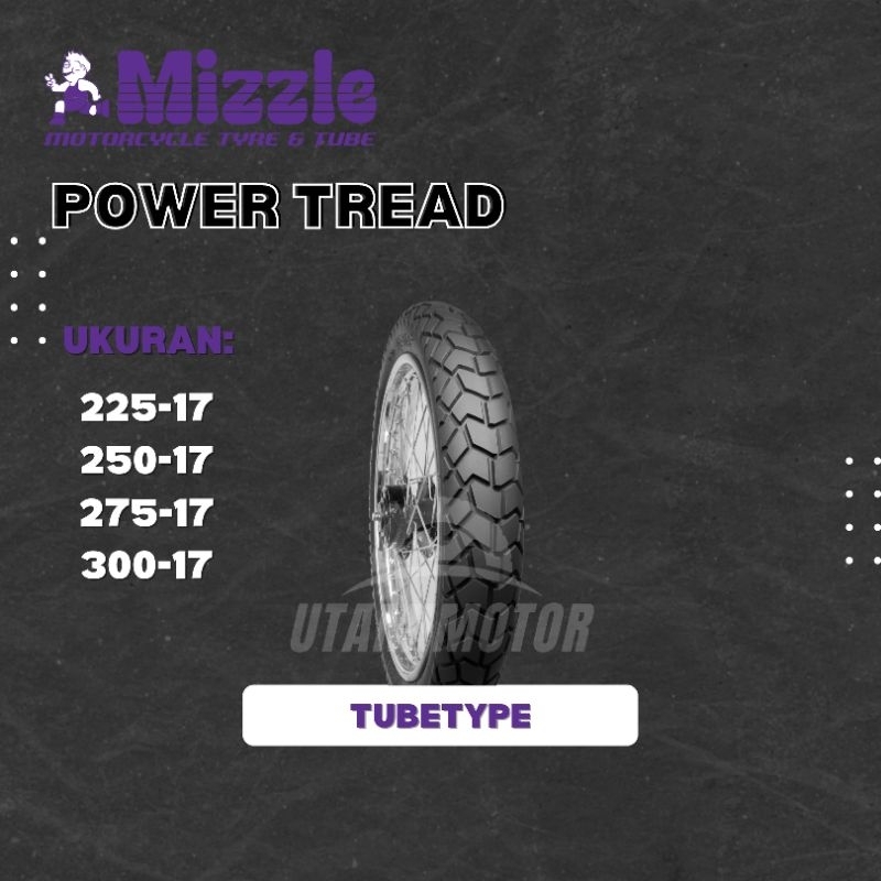 BAN MOTOR MIZZLE POWER TREAD RING 17 225-17 250-17 275-17 300-17 TUBETYPE