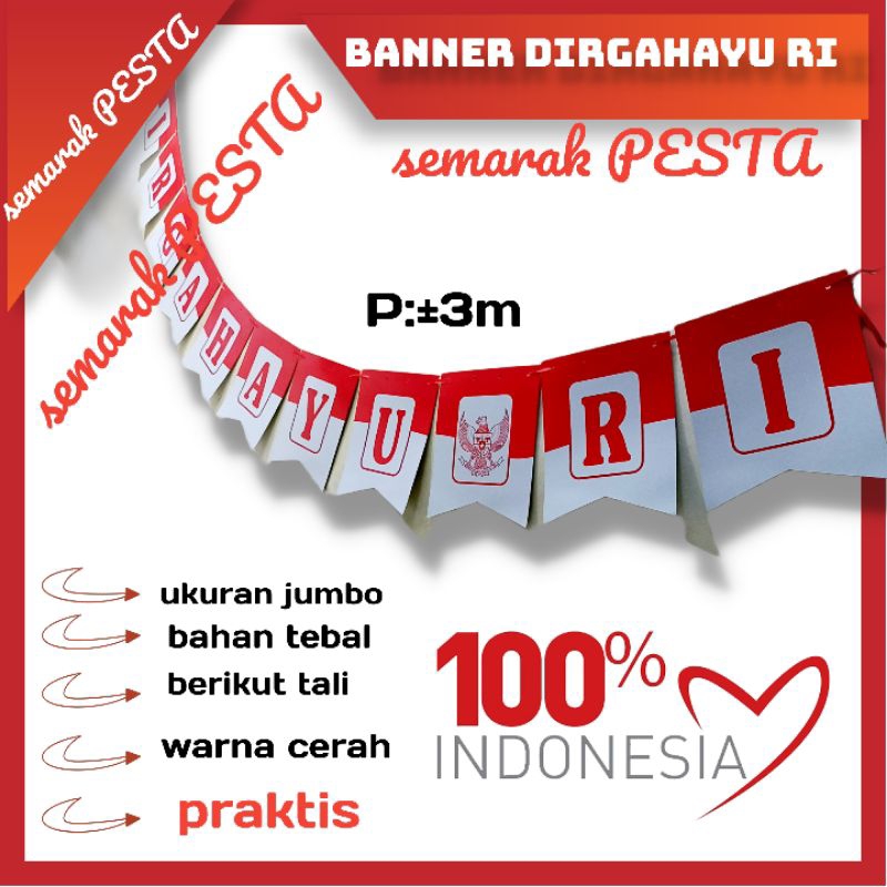 banner dirgahayu RI besar,banner segi tiga DIRGAHAYU RI besar, tulisan DIRGAHAYU RI,bunting dirgahay