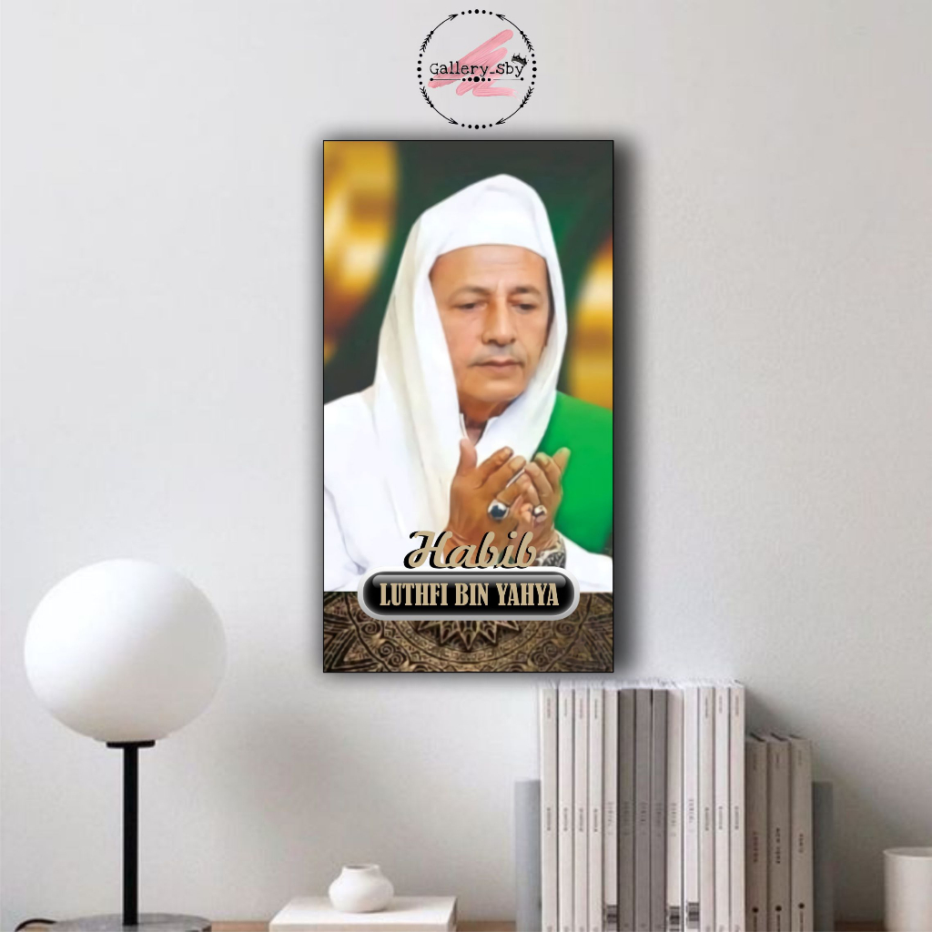 Foto Poster Kayu HABIB LUTHFI BIN YAHYA Ulama Wall Décor Bingkai Kayu