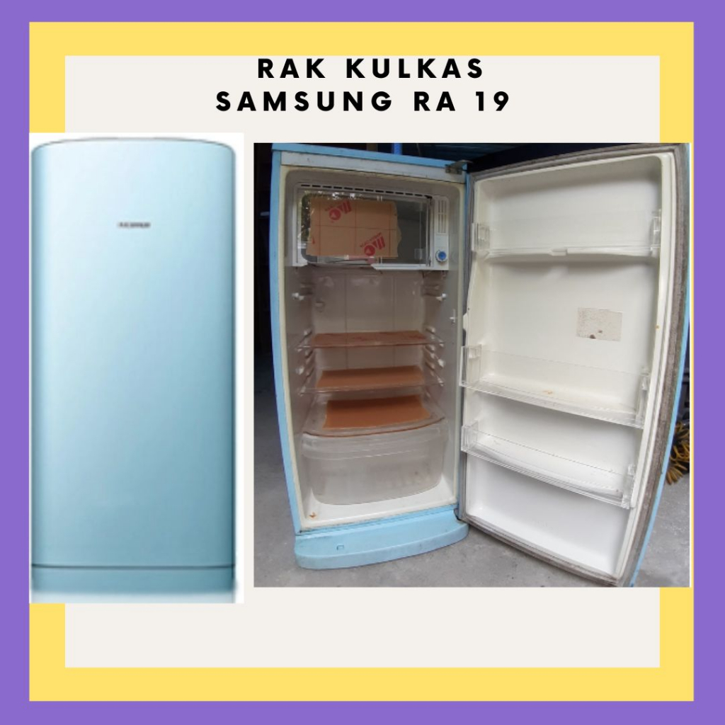SPAREPART RAK KULKAS SAMSUNG RA 19