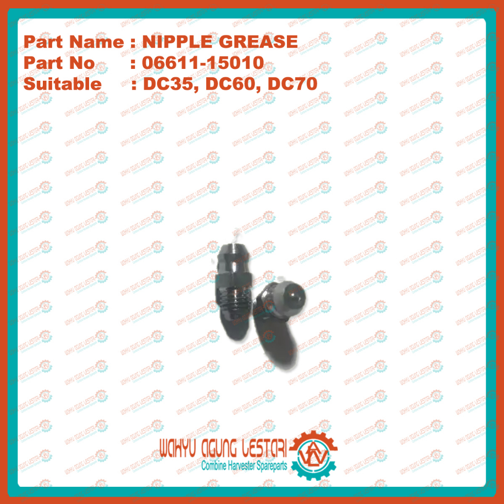 NEPEL GREASE / NEPEL GEMUK 06611-15010 NIPPLE GREASE KUBOTA DC35 DC70 DC60