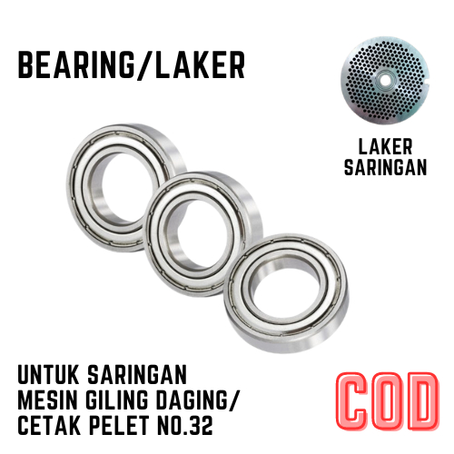 Bearing Laker Saringan Gilingan Daging No 32 Laker Saringan Mesin Cetak Pelet No 32