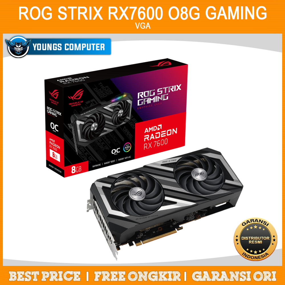 VGA ASUS ROG STRIX Radeon RX 7600 O8G GAMING | RX7600 OC 8GB GDDR6